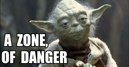 a-zone-of-danger