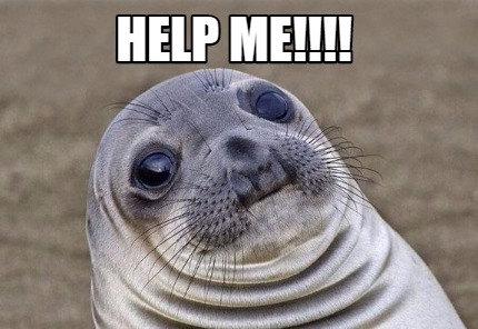Meme Creator - Funny Help me!!!! Meme Generator at MemeCreator.org!
