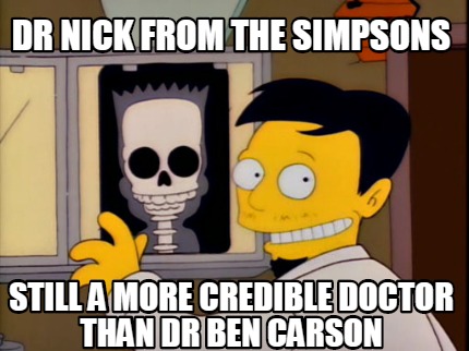 dr-nick-from-the-simpsons-still-a-more-credible-doctor-than-dr-ben-carson