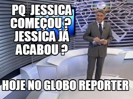 pq-jessica-comeou-jessica-j-acabou-hoje-no-globo-reporter