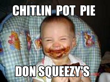 chitlin-pot-pie-don-squeezys