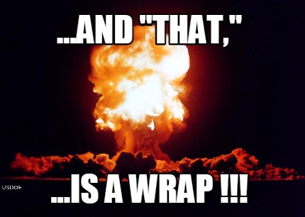 ...and-that-...is-a-wrap-