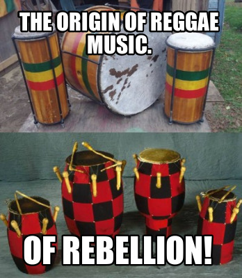 the-origin-of-reggae-music.-of-rebellion