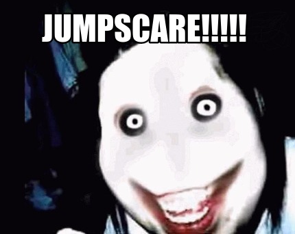 jumpscare memes meme memecreator template