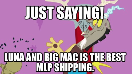 just-saying-luna-and-big-mac-is-the-best-mlp-shipping