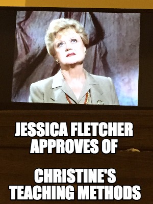 jessica-fletcher-approves-of-christines-teaching-methods