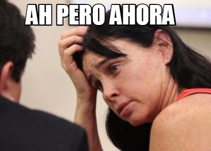 ah-pero-ahora