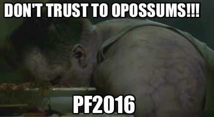 dont-trust-to-opossums-pf2016