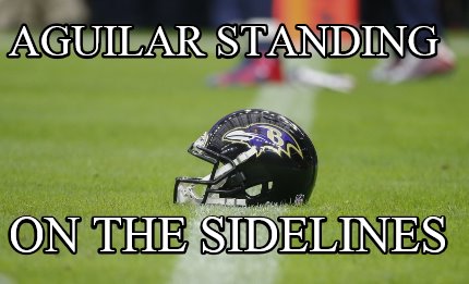 aguilar-standing-on-the-sidelines