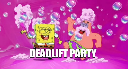 deadlift-party