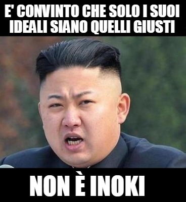e-convinto-che-solo-i-suoi-ideali-siano-quelli-giusti-non-inoki