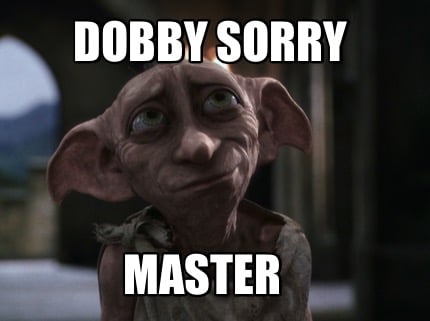 dobby-sorry-master