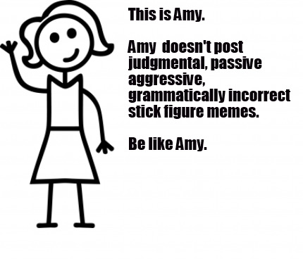 Meme Creator - Funny This is Amy. Meme Generator at ! Meme Creator - Funny This is Amy. Meme Generator at !
