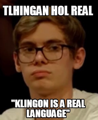 tlhingan-hol-real-klingon-is-a-real-language