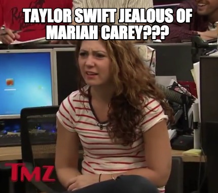 taylor-swift-jealous-of-mariah-carey