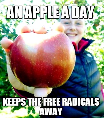 an-apple-a-day-keeps-the-free-radicals-away