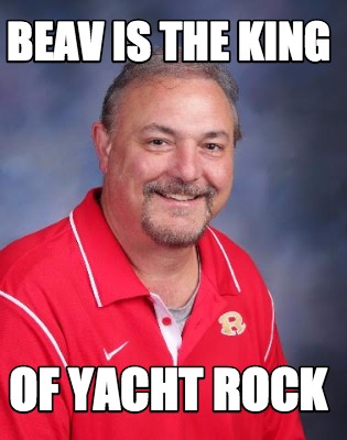 beav-is-the-king-of-yacht-rock