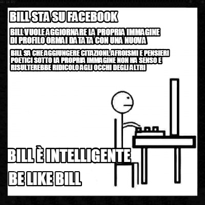 bill-sta-su-facebook-bill-vuole-aggiornare-la-propria-immagine-di-profilo-ormai-