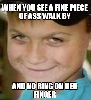 Mean ass walk