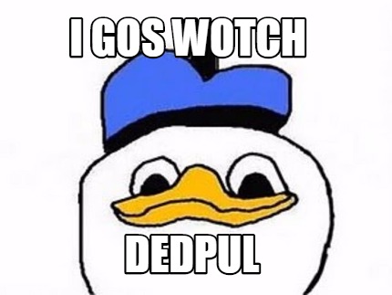 i-gos-wotch-dedpul