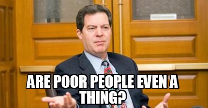 are-poor-people-even-a-thing
