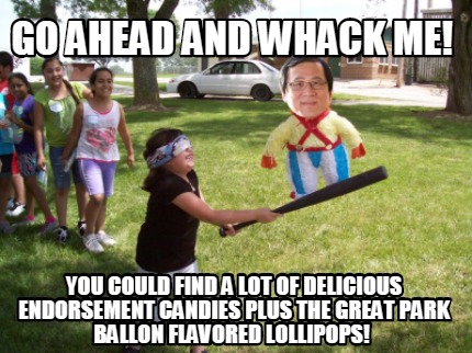 go-ahead-and-whack-me-you-could-find-a-lot-of-delicious-endorsement-candies-plus