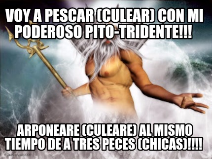 voy-a-pescar-culear-con-mi-poderoso-pito-tridente-arponeare-culeare-al-mismo-tie