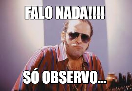 falo-nada-s-observo44
