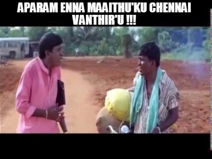 aparam-enna-maaithuku-chennai-vanthiru-