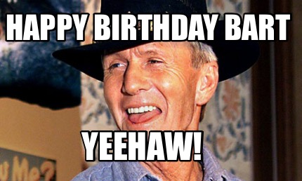 happy-birthday-bart-yeehaw