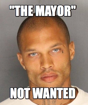 the-mayor-not-wanted