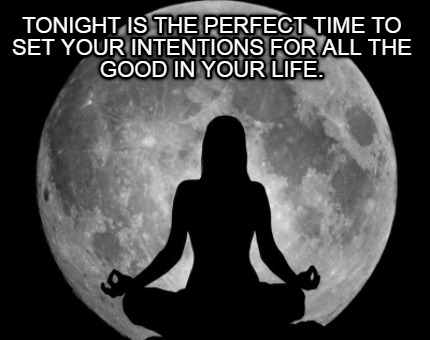 tonight-is-the-perfect-time-to-set-your-intentions-for-all-the-good-in-your-life3