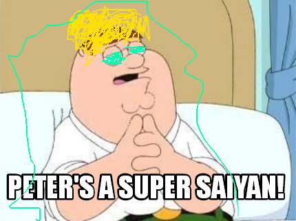 peters-a-super-saiyan
