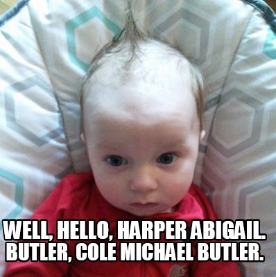 well-hello-harper-abigail.-butler-cole-michael-butler5