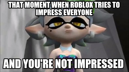 that-moment-when-roblox-tries-to-impress-everyone-and-youre-not-impressed2