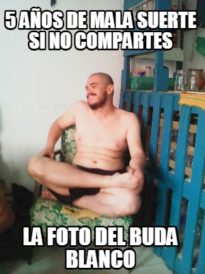 5-aos-de-mala-suerte-si-no-compartes-la-foto-del-buda-blanco