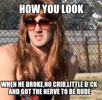 when-he-brokeno-criblittle-dck-and-got-the-nerve-to-be-rude-how-you-look