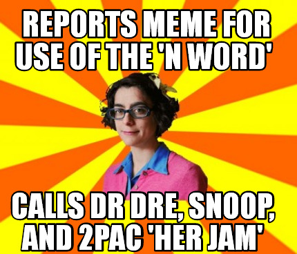 reports-meme-for-use-of-the-n-word-calls-dr-dre-snoop-and-2pac-her-jam