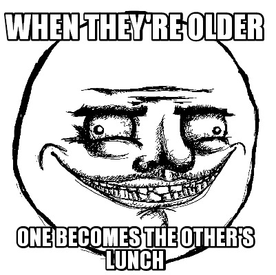 when-theyre-older-one-becomes-the-others-lunch