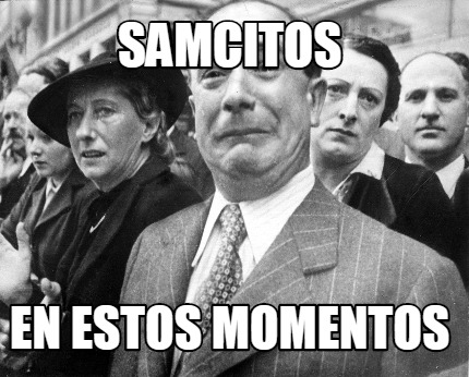 samcitos-en-estos-momentos