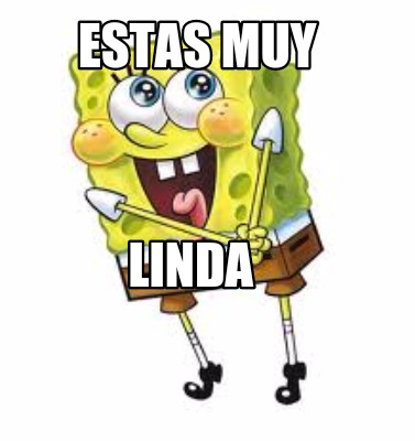 estas-muy-linda