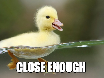close-enough664
