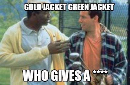 gold-jacket-green-jacket-who-gives-a-71