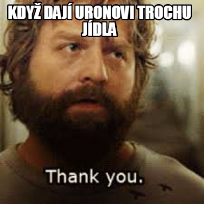 kdy-daj-uronovi-trochu-jdla