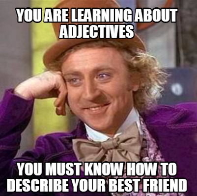 describe your friend in 6 words meme