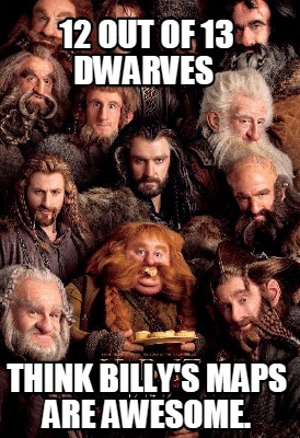 12-out-of-13-dwarves-think-billys-maps-are-awesome