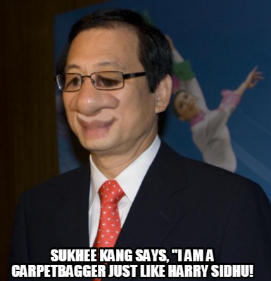 sukhee-kang-says-i-am-a-carpetbagger-just-like-harry-sidhu