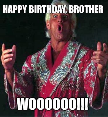 happy-birthday-brother-woooooo