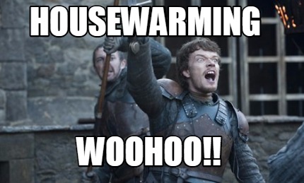 housewarming-woohoo