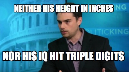 neither-his-height-in-inches-nor-his-iq-hit-triple-digits